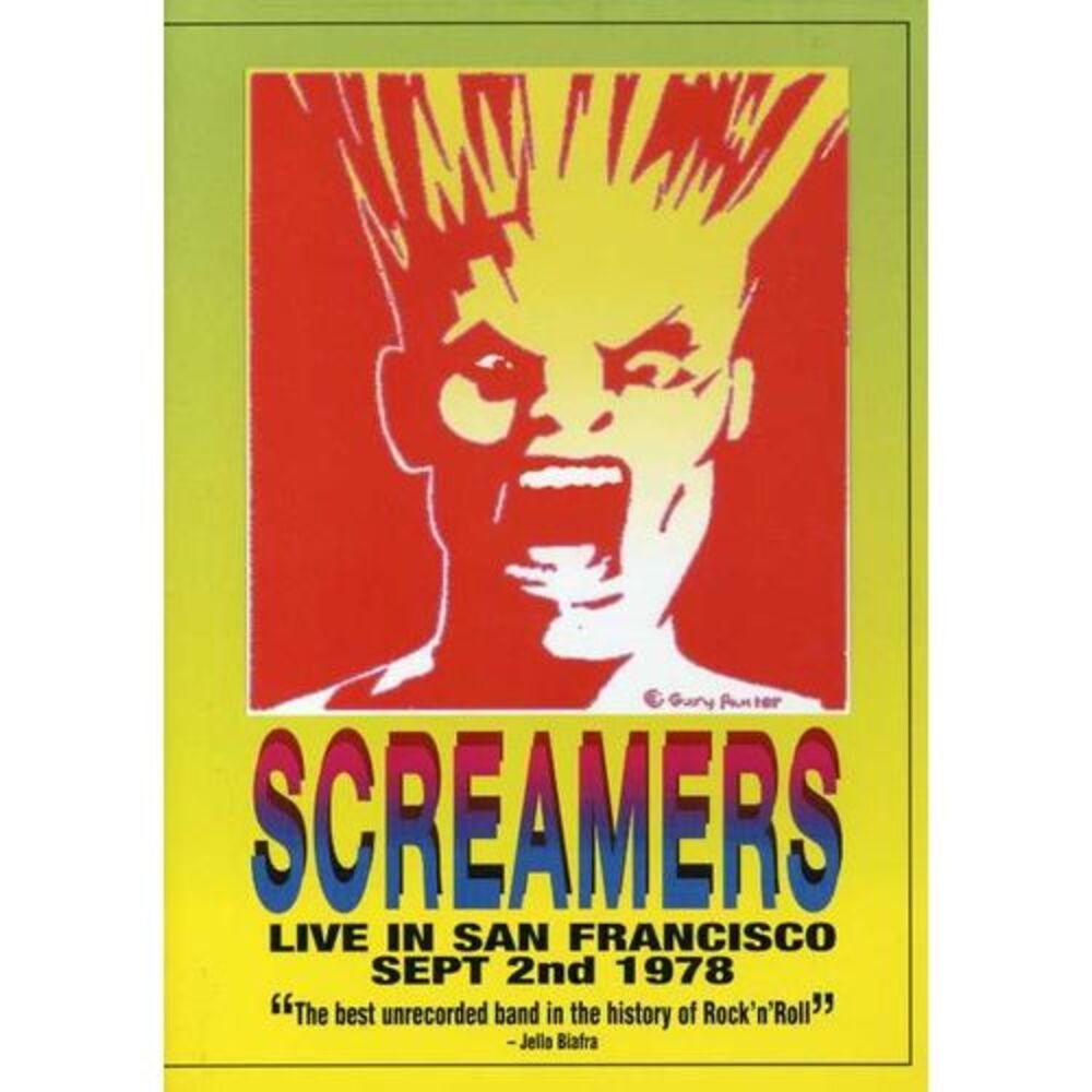 The Screamers - The Screamers: Live in San Francisco September 2nd, 1978